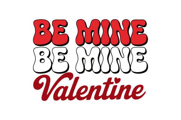Be Mine Valentine’s Day PNG: Graphics & Freebies