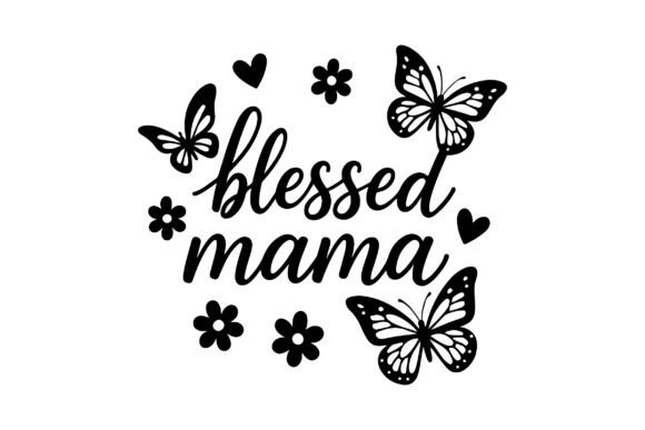 Blessed Mama SVG: Premium Graphics Freebie