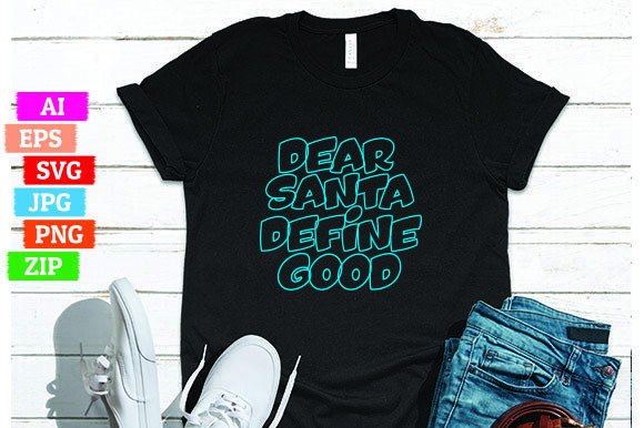 Dear Santa Define Good Graphics Freebies Review
