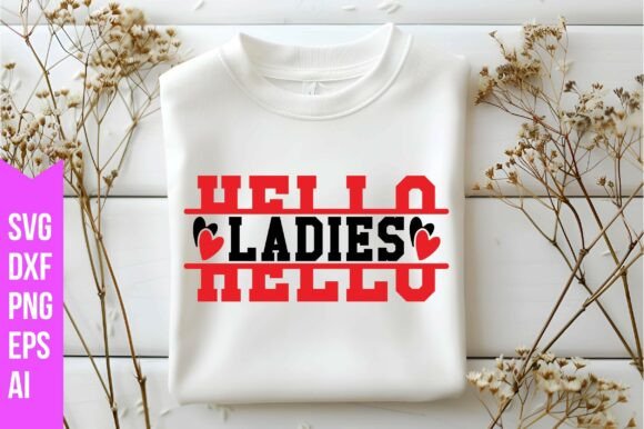 Hello Ladies Svg: Graphics for Freebies & Branding