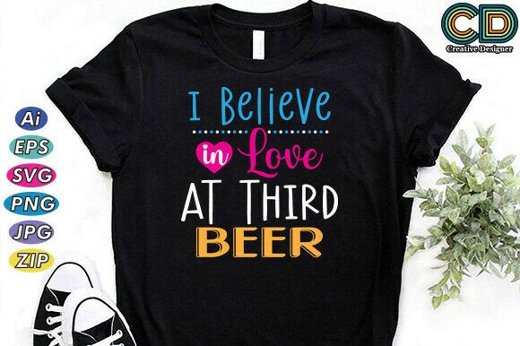 I Believe in Love at Third Beer: Graphics Freebies
