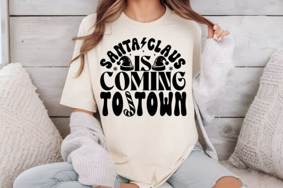 Santa Claus is Coming to Town Svg: Graphics & Freebies
