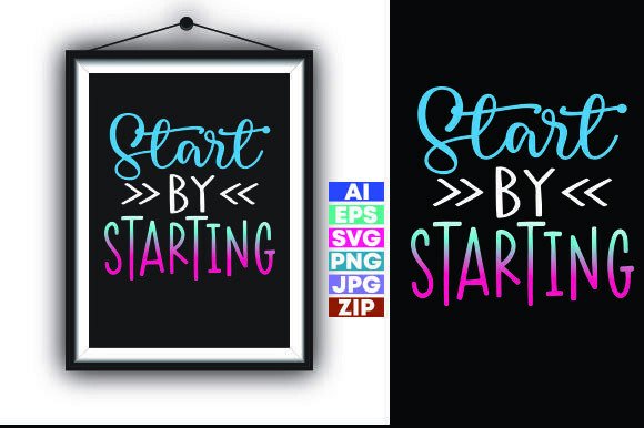 START by STARTING T-shirt Designs: Free Graphics