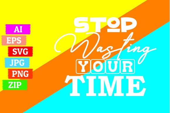 Stop Wasting Your Time: Graphics Freebies Review
